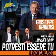 Giuseppe Brindisi - Potresti Essere Tu - Il Caso Garlasco