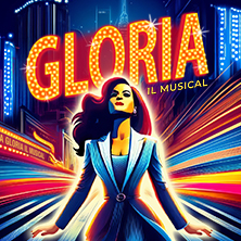 Gloria - Il Musical