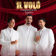 Il Volo - Christmas Nights