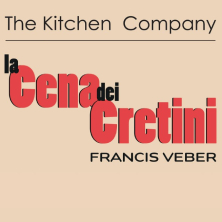 La cena dei cretini - The Kitchen Company