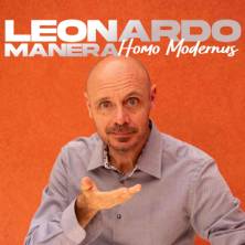 Leonardo Manera - Homo Modernus