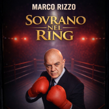 Marco Rizzo - Sovrano del ring