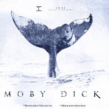 Moby Dick - L'ossessione dell'uomo e l'urlo della natura