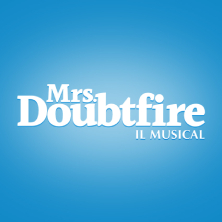 Mrs. Doubtfire - Il Musical