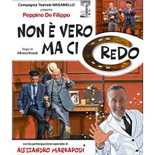 Non e' vero ma ci credo