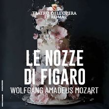 Le Nozze di Figaro - Teatro dell'Opera di Roma
