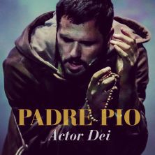 Padre Pio - Actor Dei