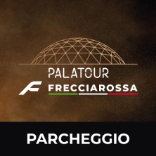 PARCHEGGIO - PALATOUR FRECCIAROSSA
