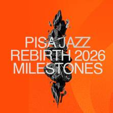 Pisa Jazz Rebirth