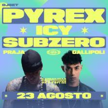 Pyrex + Icy - Sottosopra Fest