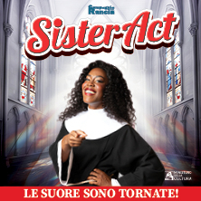 Sister Act il Musical - Compagnia della Rancia