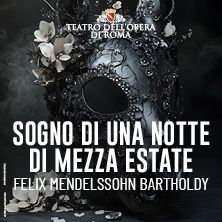 Sogno di una notte di mezza estate - Teatro dell'Opera di Roma