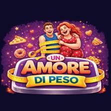 Biglietti Un Amore di Peso