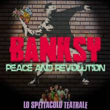 Banksy - Peace and revolution