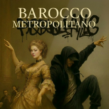 Biglietti BAROCCO METROPOLITANO