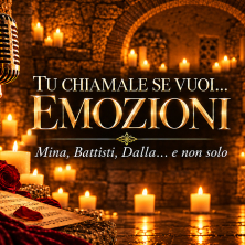 Biglietti Tu Chiamale Se Vuoi... Emozioni