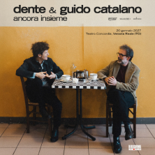Dente e Guido Catalano