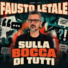 Biglietti Fausto Letale