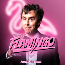 Luca Ravenna - Flamingo 2027