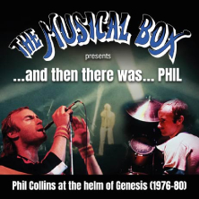 Biglietti The Musical Box …and then there was PHIL