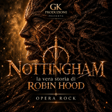 Biglietti Nottingham - La vera storia di Robin Hood