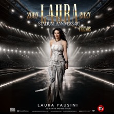 LAURA PAUSINI - 2007-2027 STADIUM ANNIVERSARY + FRIENDS