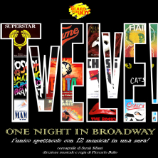 Biglietti Twelve One night in Broadway