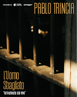 Pablo Trincia - L'uomo sbagliato