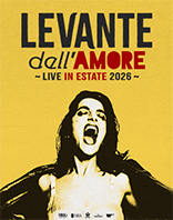 Levante - DELL'AMORE - Live in Estate 2026