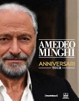 Amedeo Minghi - Anniversari Tour
