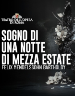 Sogno di una notte di mezza estate - Teatro dell'Opera di Roma