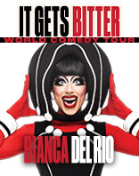 Bianca Del Rio - It Gets Bitter