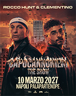 Clementino & Rocco Hunt - Capocannonieri - The Show