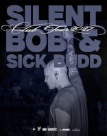 Silent Bob & Sick Budd - Club Tour 2027