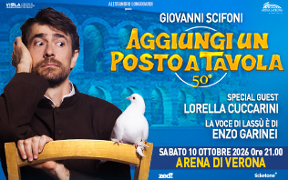 Aggiungi un posto a tavola - Arena di Verona