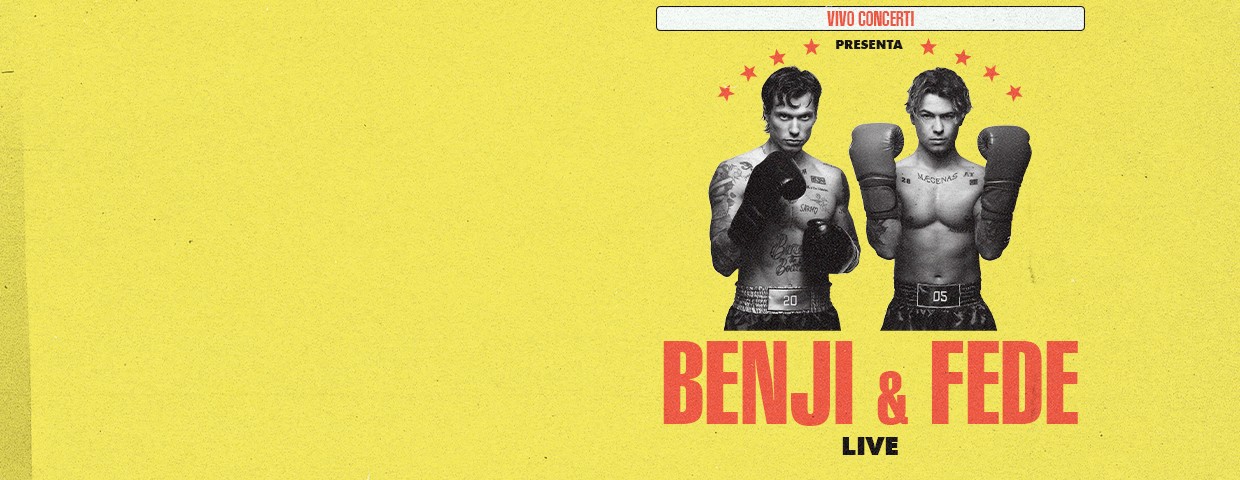 benji-fede-tickets-ticketone