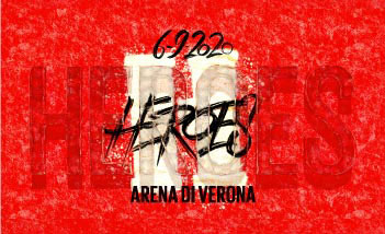 Heroes - Live Streaming in Verona